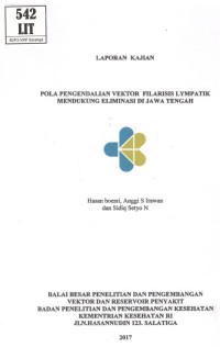 Image of Pola Pengendalian Vektor Filariasis Lympatik Mendukung Eliminasi di Jawa Tengah.