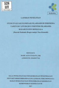Image of Studi Evaluasi Eliminasi Filariasis di Indonesia Tahun 2017 (Studi Multisenter Filariasis) di Kabupaten Donggala (Daerah Endemis Brugia malayi Non-Zoonotik)