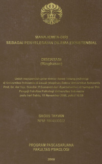 Image of Manajemen-Diri Sebagai Penyelesaian Dilema Eksistensial. (Ringkasan Disertasi)