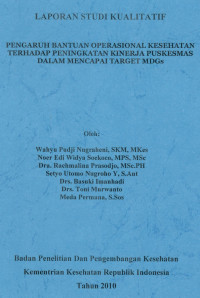 Image of Pengaruh Bantuan Operasional Kesehatan terhadap Peningkatan Kinerja Puskesmas dalam Mencapai Target MDGs