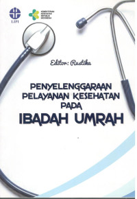 Image of Penyelenggaraan Pelayanan Kesehatan pada Ibadah Umrah