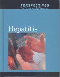 Image of Hepatitis: Perpspectives on Diseases & Disorders