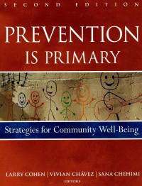 Image of Prevention is Primary: Strategies for community well-being