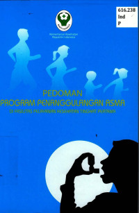 Image of Pedoman Program Penanggulangan Asma Di Fasilitas Pelayanan Kesehatan Tingkat Pertama
