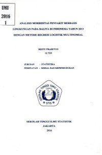 Image of Analisis Morbiditas Penyakit Berbasis Lingkungan pada Balita di Indonesia Tahun 2013 dengan Metode Regresi Logistik Mulinomial