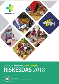 Image of Laporan Provinsi Jawa Tengah Riskesdas 2018