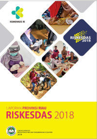 Image of Laporan Provinsi Riau Riskesdas 2018