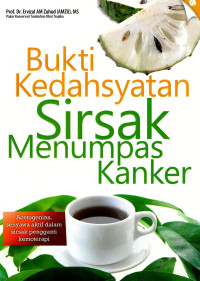 Image of Bukti Kedahsyatan Sirsak Menumpas Kanker