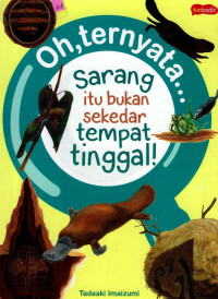 Image of Oh Ternyata... Sarang Itu Bukan Sekedar Tempat Tinggal