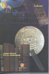 Image of Tinjauan Kultural Terhadap Kepustakawanan : Inspirasi Dari Sebuah Karya Umberto Eco