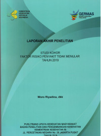 Image of Laporan Akhir Penelitian Studi Kohor Faktor Risiko Penyakit Tidak Menular Tahun 2019