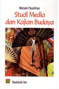 Image of Metode Penelitian Studi Media dan Kajian Budaya