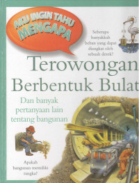 Image of Terowongan Berbentuk Bulat : dan banyak pertanyaan lain tentang bangunan