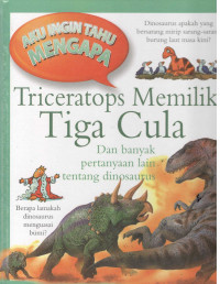 Image of Triceratops Memiliki Tiga Cula: Dan Banyak Pertanyaan Lain tentang Tempat-tempat di Dunia dan Penduduknya
