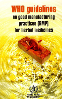 Image of WHO guidelines on good manufacturing practices (GMP) for herbal medicines