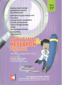 Image of Writing  & Research Preneur : Tak Lelah Bermimpi dan Berbagi