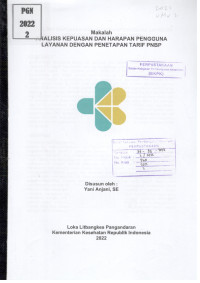 Image of Makalah Analisis Kepuasan dan Harapan Pengguna Layanan dengan Penetapan Tarif PNBP