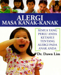 Image of Alergi masa kanak-kanak: semua yang perlu and ketahui tentang alergi pada anak Anda (Childhood allergies: all you need to know about your child allergy)