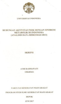 Image of Hubungan Aktivitas Fisik dengan Sindrom Metabolik di Indonesia (Analisis Data Riskesdas 2013)