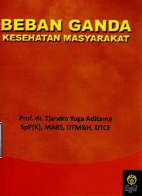 Image of Beban ganda kesehatan masyarakat