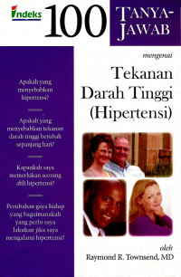 Image of 100 tanya-jawab mengenai tekanan darah tinggi (hipertensi)