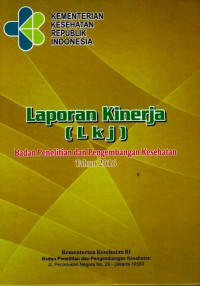 Image of Laporan Kinerja (Lkj) Badan Penelitian dan Pengembangan Kesehatan Tahun 2016