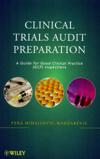 Image of Clinical trials audit preparation: a guide for good clinical practice (GCP) inspections