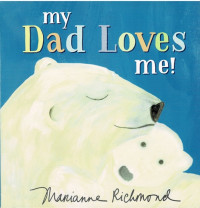 Image of My Dad Loves Me!