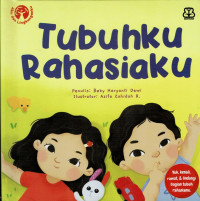 Image of Tubuhku Rahasiaku