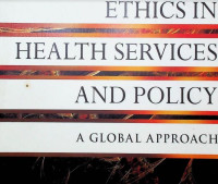 Image of Ethics in Health Services and Policy : A Global Approach