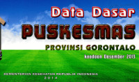 Image of Data dasar Puskesmas provinsi Gorontalo, Bengkulu, Lampung: keadaan Desember 2013