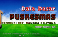 Image of Data dasar Puskesmas provinsi Bangka Belitung, Jambi: keadaan Desember 2013