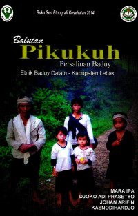 Image of Balutan Pikukuh Persalinan Baduy: Etnik Baduy Dalam - Kabupaten Lebak