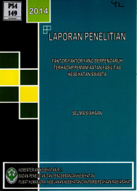 Image of Faktor-faktor yang Berpengaruh terhadap Pemanfaatan Fasilitas Kesehatan Swasta