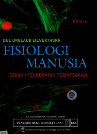Image of Fisiologi manusia: sebuah pendekatan terintegrasi (Human physiology: an integrated approach)