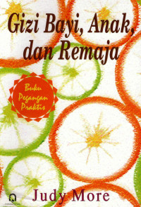 Image of Gizi bayi, anak dan remaja (Infant, child and adolescent nutrition)