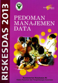 Image of Pedoman manajemen data RISKESDAS 2013