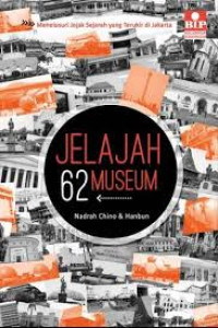 Image of Jelajah 62 Museum : Menelusuri Jejak Sejarah yang Terukir di Jakarta