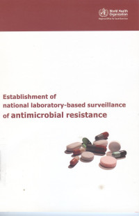 Image of Establishment of national laboratory-based surveillance of antimicrobial resistance