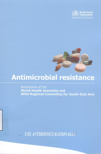 Image of Antimicrobial resistance: Resolution of the world health assembly and WHO Regional Committee for South-East Asia