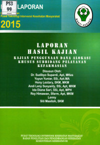 Image of Kajian Penggunaan Dana Alokasi Khusus Subbidang Pelayanan Kefarmasian