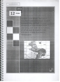 Image of Peran Cida Basic Project dalam pemberdayaan kader dasawisma untuk meningkatkan pemberian ASI eksklusif dan monitoring status gizi di kabupaten Kolaka, Sumatera Tenggara