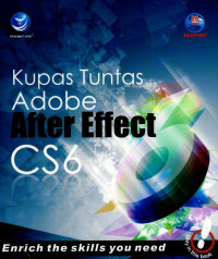 Image of Kupas tuntas adobe After effect CS6: Enrich the skills you need