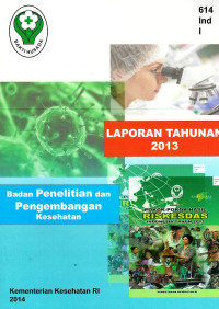 Image of Laporan tahunan 2013 Badan Penelitian dan Pengembangan Kesehatan  2013