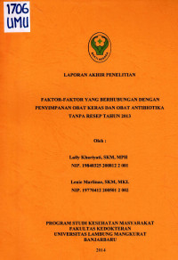 Image of Faktor-faktor yang Berhubungan dengan Penyimpanan Obat Keras dan Obat Antibiotika Tanpa Resep Tahun 2013