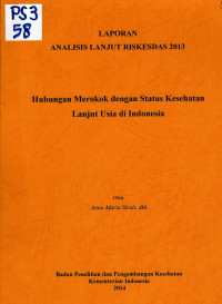 Image of Hubungan Merokok dengan Status Kesehatan Lanjut Usia di Indonesia : Analisis Lanjut Riskesdas 2013
