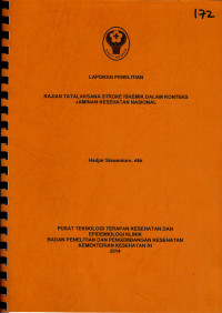 Image of Kajian tatalaksana stroke iskemik dalam konteks jaminan kesehatan nasional