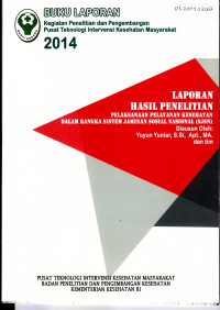 Image of Pelaksanaan pelayanan kesehatan dalam rangka sistem jaminan sosial nasional (SJSN)