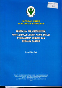 Image of Penetapan parameter fisik profil disolusi, serta kadar tablet Atorvastatin generik dan bernama dagang