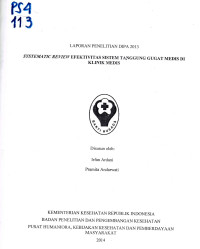 Image of Systemic Review Efektivitas Sistem Tanggung Gugat Medis di Klinik Medis.(Analisis Lanjut)